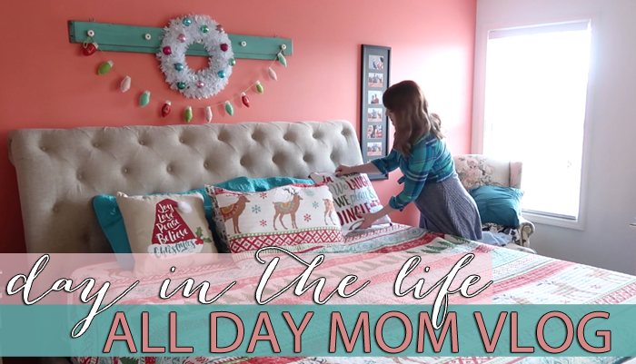 Day In The Life: All Day Mom Vlog